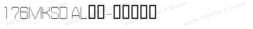 176MKSD AL字体字体转换